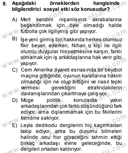 Psikoloji Dersi 2013 - 2014 Yılı (Final) Dönem Sonu Sınav Soruları 9. Soru