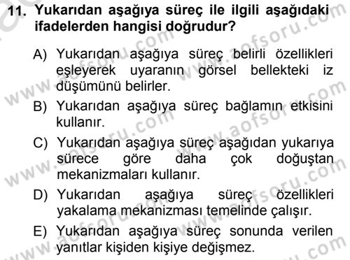 Psikoloji Dersi 2013 - 2014 Yılı Tek Ders Sınav Soruları 11. Soru