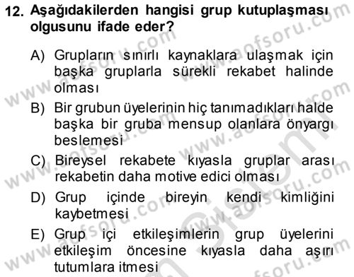 Psikoloji Dersi 2013 - 2014 Yılı Tek Ders Sınav Soruları 12. Soru