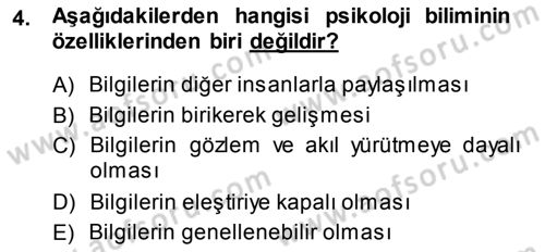 Psikoloji Dersi 2013 - 2014 Yılı Tek Ders Sınav Soruları 4. Soru