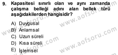 Psikoloji Dersi 2013 - 2014 Yılı Tek Ders Sınav Soruları 9. Soru