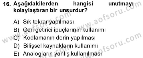 Psikoloji Dersi 2014 - 2015 Yılı (Vize) Ara Sınav Soruları 16. Soru
