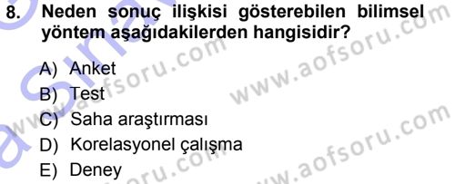 Psikoloji Dersi 2014 - 2015 Yılı (Vize) Ara Sınav Soruları 8. Soru