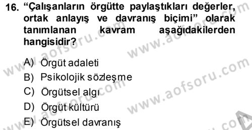Psikoloji Dersi 2014 - 2015 Yılı (Final) Dönem Sonu Sınav Soruları 16. Soru