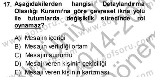 Psikoloji Dersi 2014 - 2015 Yılı (Final) Dönem Sonu Sınav Soruları 17. Soru