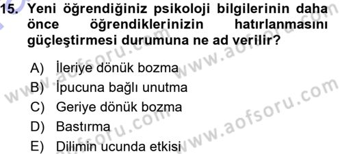 Psikoloji Dersi 2015 - 2016 Yılı (Vize) Ara Sınav Soruları 15. Soru