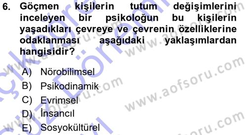 Psikoloji Dersi 2015 - 2016 Yılı (Vize) Ara Sınav Soruları 6. Soru