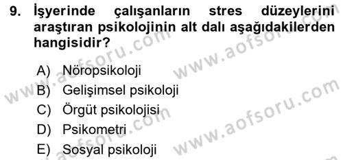 Psikoloji Dersi 2015 - 2016 Yılı (Vize) Ara Sınav Soruları 9. Soru