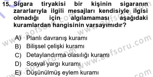 Psikoloji Dersi 2015 - 2016 Yılı (Final) Dönem Sonu Sınav Soruları 15. Soru