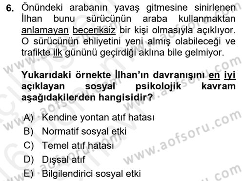 Psikoloji Dersi 2015 - 2016 Yılı Tek Ders Sınav Soruları 6. Soru
