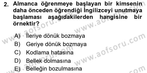 Psikoloji Dersi 2016 - 2017 Yılı 3 Ders Sınav Soruları 2. Soru