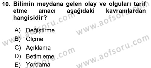 Psikoloji Dersi 2016 - 2017 Yılı (Vize) Ara Sınav Soruları 10. Soru