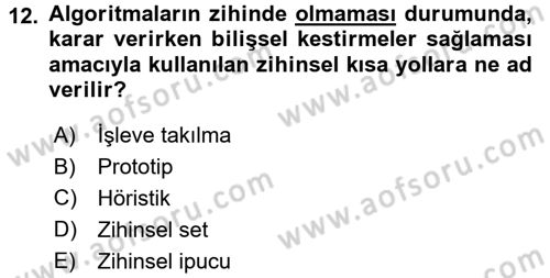 Psikoloji Dersi 2016 - 2017 Yılı (Vize) Ara Sınav Soruları 12. Soru