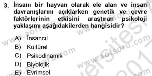 Psikoloji Dersi 2016 - 2017 Yılı (Vize) Ara Sınav Soruları 3. Soru