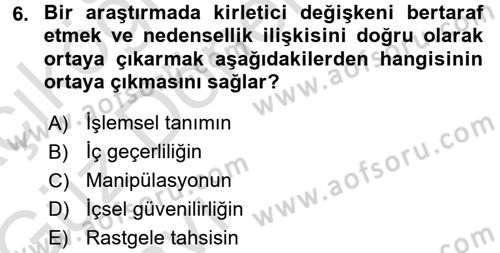 Psikoloji Dersi 2017 - 2018 Yılı (Vize) Ara Sınav Soruları 6. Soru