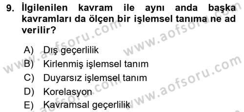 Psikoloji Dersi 2017 - 2018 Yılı (Vize) Ara Sınav Soruları 9. Soru
