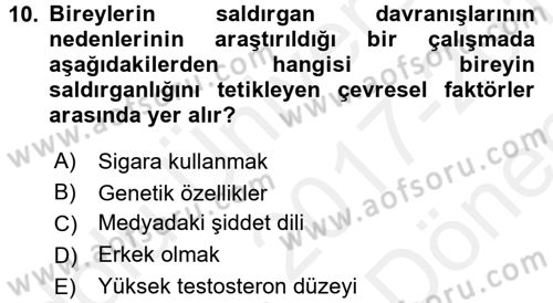 Psikoloji Dersi 2017 - 2018 Yılı (Final) Dönem Sonu Sınav Soruları 10. Soru