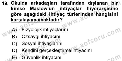 Psikoloji Dersi 2017 - 2018 Yılı (Final) Dönem Sonu Sınav Soruları 19. Soru