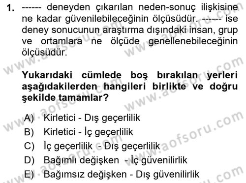 Psikoloji Dersi 2018 - 2019 Yılı (Vize) Ara Sınav Soruları 1. Soru
