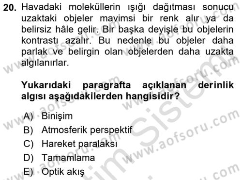 Psikoloji Dersi 2019 - 2020 Yılı (Vize) Ara Sınav Soruları 20. Soru