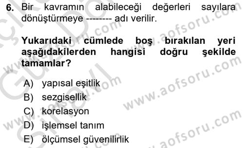 Psikoloji Dersi 2019 - 2020 Yılı (Vize) Ara Sınav Soruları 6. Soru