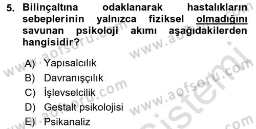 Psikoloji Dersi 2021 - 2022 Yılı (Vize) Ara Sınav Soruları 5. Soru
