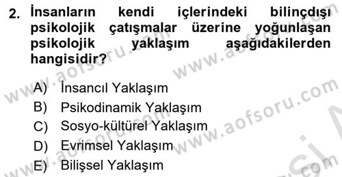 Psikoloji Dersi 2022 - 2023 Yılı (Vize) Ara Sınav Soruları 2. Soru