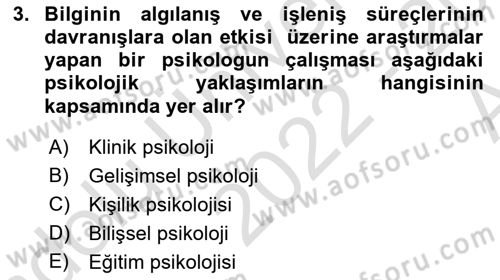 Psikoloji Dersi 2022 - 2023 Yılı (Vize) Ara Sınav Soruları 3. Soru