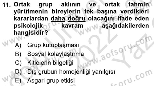 Psikoloji Dersi 2022 - 2023 Yılı Yaz Okulu Sınavı 11. Soru