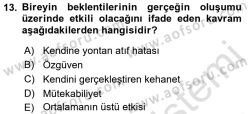 Psikoloji Dersi 2022 - 2023 Yılı Yaz Okulu Sınavı 13. Soru