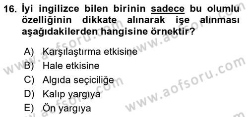 Psikoloji Dersi 2022 - 2023 Yılı Yaz Okulu Sınavı 16. Soru