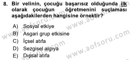 Psikoloji Dersi 2023 - 2024 Yılı (Final) Dönem Sonu Sınav Soruları 8. Soru