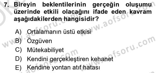 Psikoloji Dersi 2023 - 2024 Yılı Yaz Okulu Sınavı 7. Soru