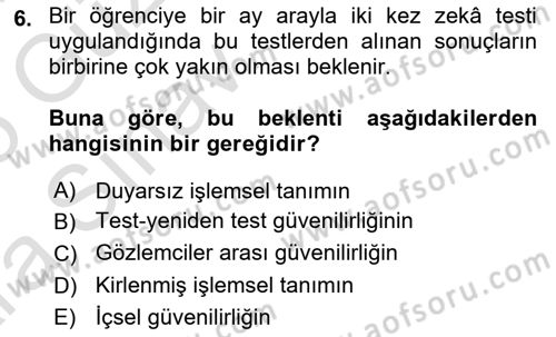 Psikoloji Dersi 2024 - 2025 Yılı (Vize) Ara Sınav Soruları 6. Soru