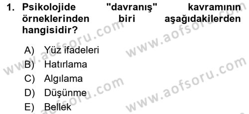 Psikoloji Dersi 2025 - 2026 Yılı (Vize) Ara Sınav Soruları 1. Soru