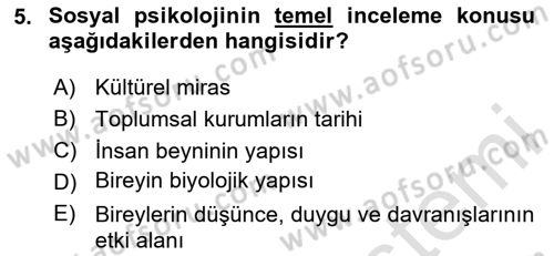 Psikoloji Dersi 2025 - 2026 Yılı (Final) Dönem Sonu Sınav Soruları 5. Soru