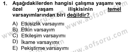 Çalışma Psikolojisi Dersi 2012 - 2013 Yılı (Vize) Ara Sınav Soruları 1. Soru