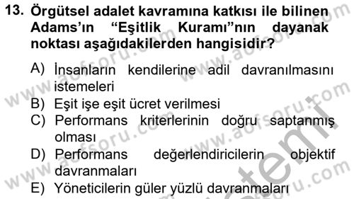 Çalışma Psikolojisi Dersi 2012 - 2013 Yılı (Vize) Ara Sınav Soruları 13. Soru