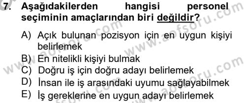 Çalışma Psikolojisi Dersi 2012 - 2013 Yılı (Vize) Ara Sınav Soruları 7. Soru