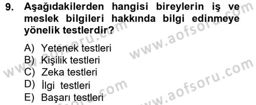 Çalışma Psikolojisi Dersi 2012 - 2013 Yılı (Vize) Ara Sınav Soruları 9. Soru