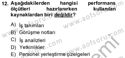 Çalışma Psikolojisi Dersi 2013 - 2014 Yılı (Vize) Ara Sınav Soruları 12. Soru