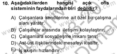 Çalışma Psikolojisi Dersi 2013 - 2014 Yılı (Final) Dönem Sonu Sınav Soruları 10. Soru