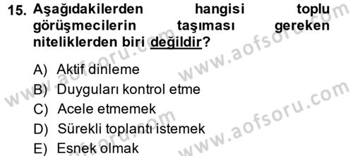 Çalışma Psikolojisi Dersi 2013 - 2014 Yılı (Final) Dönem Sonu Sınav Soruları 15. Soru