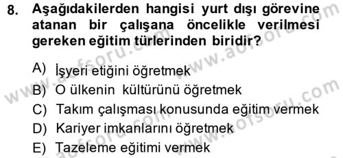 Çalışma Psikolojisi Dersi 2013 - 2014 Yılı (Final) Dönem Sonu Sınav Soruları 8. Soru