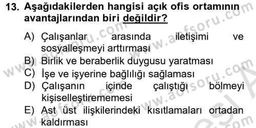 Çalışma Psikolojisi Dersi 2013 - 2014 Yılı Tek Ders Sınav Soruları 13. Soru