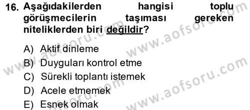 Çalışma Psikolojisi Dersi 2013 - 2014 Yılı Tek Ders Sınav Soruları 16. Soru