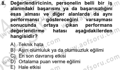 Çalışma Psikolojisi Dersi 2013 - 2014 Yılı Tek Ders Sınav Soruları 8. Soru