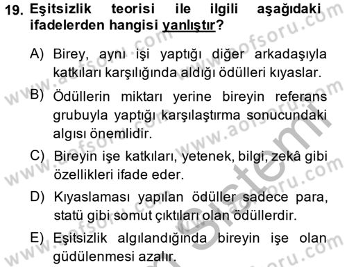 Çalışma Psikolojisi Dersi 2014 - 2015 Yılı (Vize) Ara Sınav Soruları 19. Soru