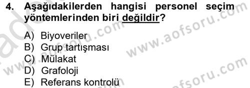 Çalışma Psikolojisi Dersi 2014 - 2015 Yılı Tek Ders Sınav Soruları 4. Soru