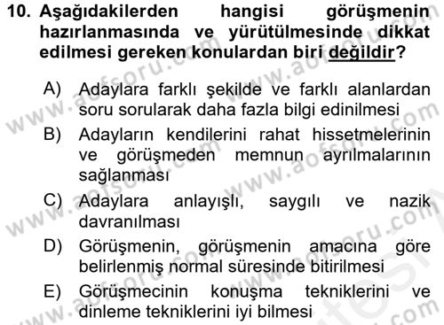 Çalışma Psikolojisi Dersi 2015 - 2016 Yılı (Vize) Ara Sınav Soruları 10. Soru